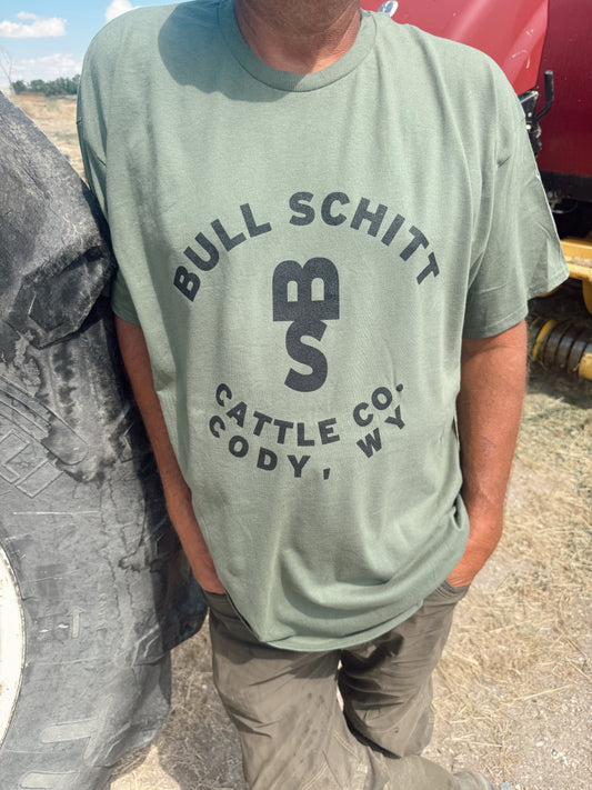 Bull Schitt Cattle Co Tee Shirt- Military Green